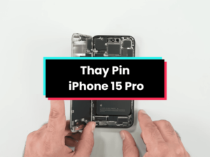 Thay Pin iPhone 15 Pro – Chính Hãng