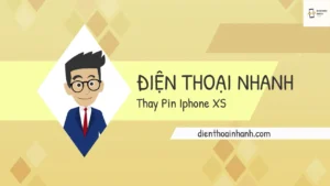 Thay Pin iPhone XS - Chính hãng