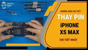 Thay Pin iPhone XS Max - Chính hãng