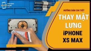 Thay Kính Lưng iPhone Xs Max Chính Hãng | Giá Tốt, Lấy Ngay