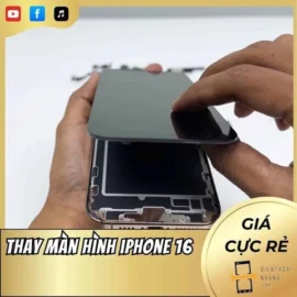 Thay Màn Hình iPhone 16