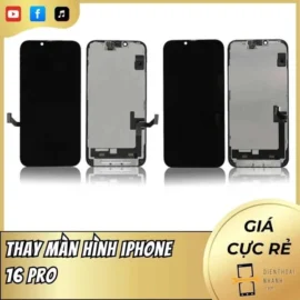 Thay Màn Hình iPhone 16 Pro