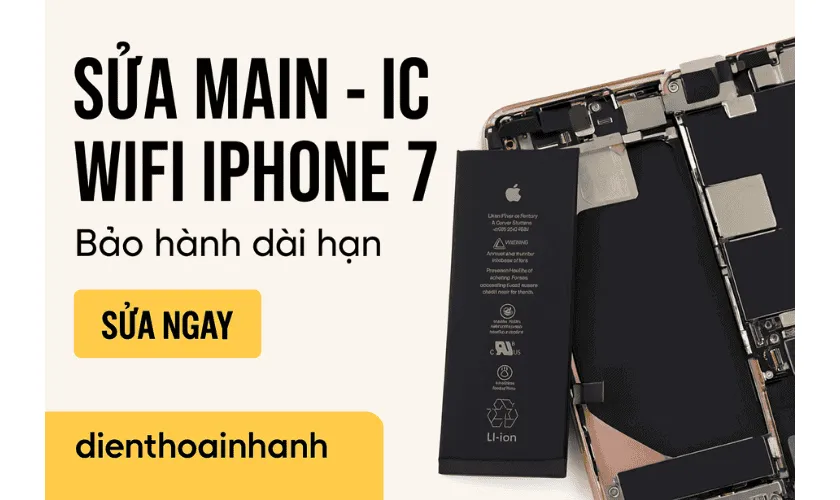 Sửa Main IC Wifi iPhone 7 Uy Tín, Nhanh, Bền, Giá Tốt