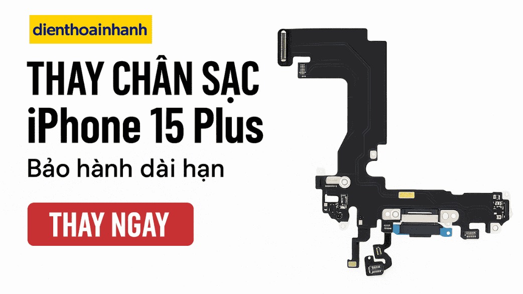 Thay Chân Sạc iPhone 15 Plus Giá Tốt, Lấy Ngay Trong Ngày