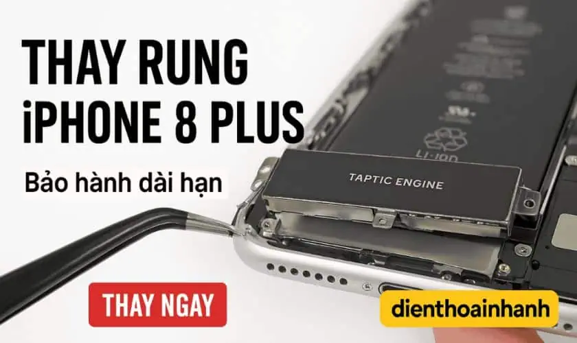 | Tháng 12 2025 Cách tăng tuổi thọ rung iPhone 8 Plus