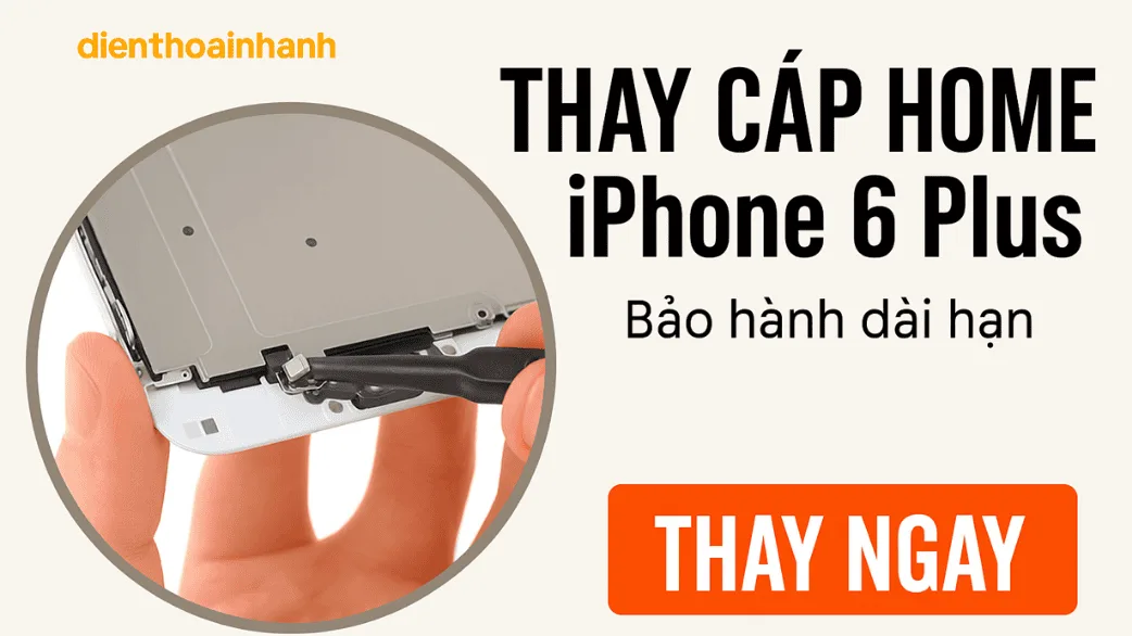 | Tháng mười một 2025 Sửa nút home iPhone 6 Plus mất bao lâu?
