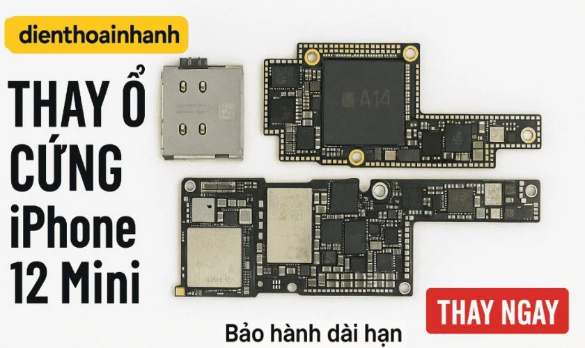 | Tháng 12 2025 Thay Ổ Cứng iPhone 12 Mini Chính Hãng Tại Điện Thoại Nhanh