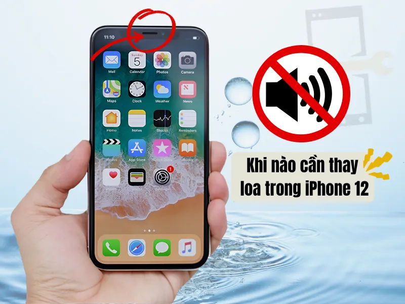 Khi nào cần thay loa trong iPhone 12