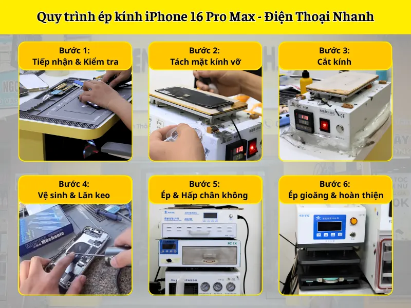 Quy trình ép kính iPhone 16 Pro Max chuẩn kỹ thuật