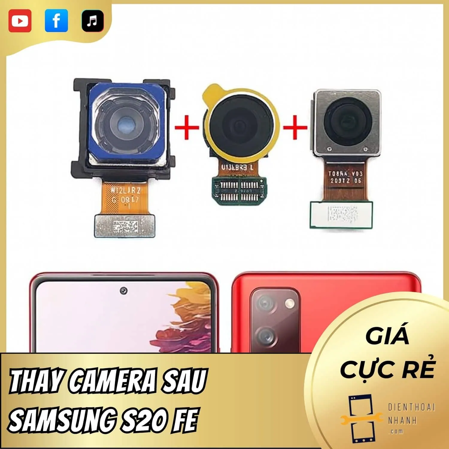 | Tháng 12 2025 Thay Camera Sau Samsung S20 FE