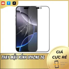 Thay mặt kính iPhone 16