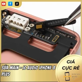 Sửa main – IC audio iPhone 8 Plus
