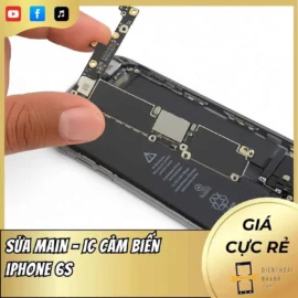 Sửa main - IC cảm biến iPhone 6s
