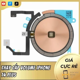Thay Cáp Volume iPhone 14 Plus Chính Hãng Giá Rẻ Lấy Liền