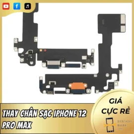 Thay Chân Sạc iPhone 12 Pro Max