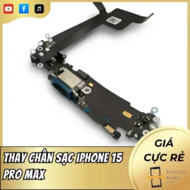 Thay Chân Sạc iPhone 15 Pro Max