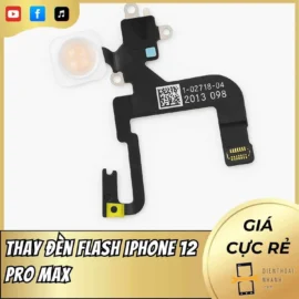 Thay đèn Flash iPhone 12 Pro Max
