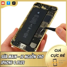 Sửa main - IC nguồn cho iPhone 6 Plus