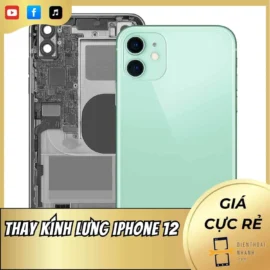 Thay Kính Lưng iPhone 12