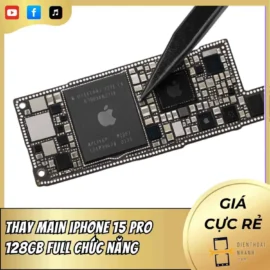 Thay main iPhone 15 Pro 128GB full chức năng
