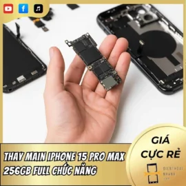 Thay main iPhone 15 Pro Max 256GB full chức năng