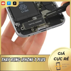 Thay rung iPhone 7 Plus