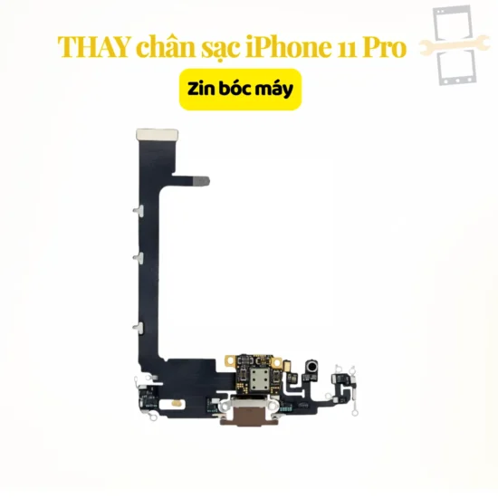 Thay chân sạc iPhone 11 Pro zin bóc máy