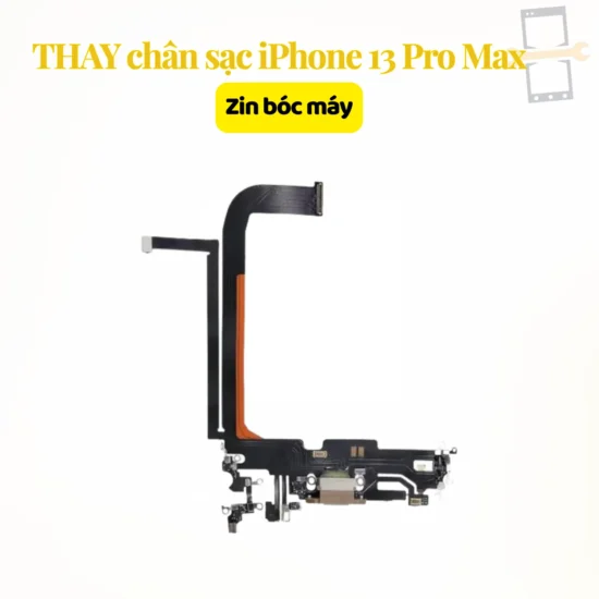 Thay chân sạc iPhone 13 Pro Max zin bóc máy