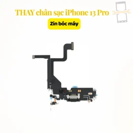 Thay chân sạc iPhone 13 Pro zin bóc máy