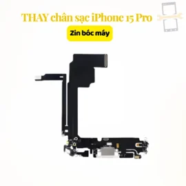 Thay chân sạc iPhone 15 Pro zin bóc máy