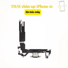 Thay chân sạc iPhone 16 zin bóc máy