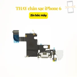 Thay chân sạc iPhone 6 zin bóc máy