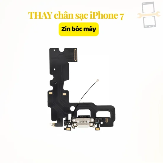 Thay chân sạc iPhone 7 zin bóc máy