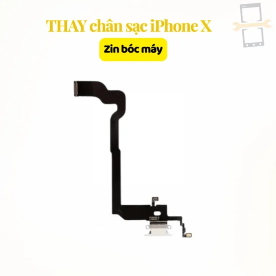 Thay chân sạc iPhone X zin bóc máy