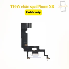 Thay chân sạc iPhone XR zin bóc máy