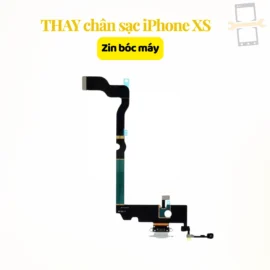 Thay chân sạc iPhone XS zin bóc máy