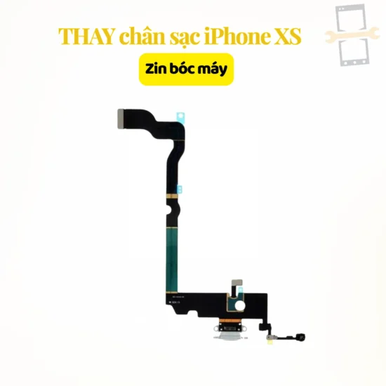 Thay chân sạc iPhone XS zin bóc máy