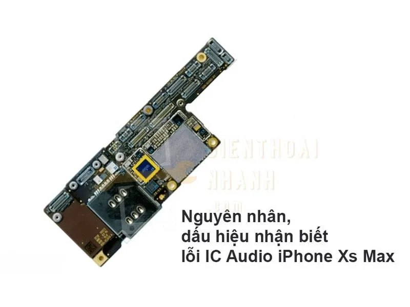 Có nên thay IC Audio iPhone XS Max không?