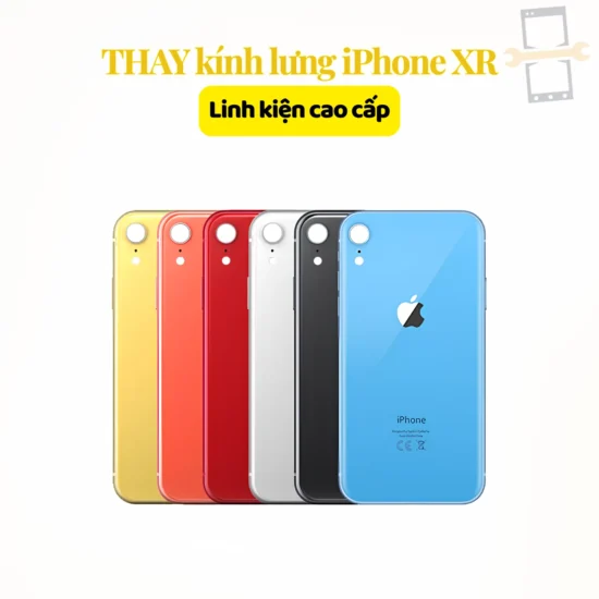 Thay kính lưng iPhone XR linh kiện