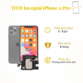 Thay loa ngoài iPhone 11 Pro