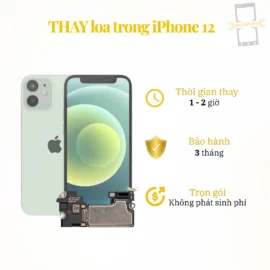 Thay loa trong iPhone 12