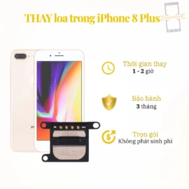 Thay loa trong iPhone 8 Plus