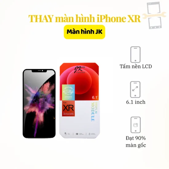 Thay màn hình iPhone XR JK