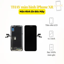 Thay màn hình iPhone XR Zin bóc máy