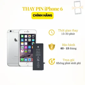 Thay pin iPhone 6 chính hãng