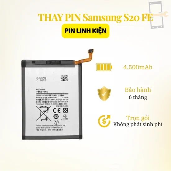 Thay Pin Samsung S20 FE linh kiện