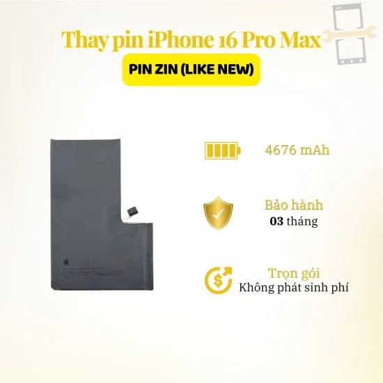 Thay pin Zin iPhone 16 Pro Max