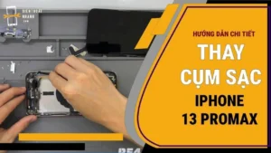 Thay Chân Sạc iPhone 13 Pro Max