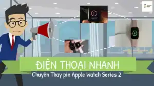 Thay Pin Apple Watch Series 2