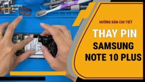 Thay Pin Samsung Note 10 Plus